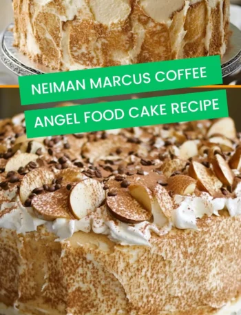 neiman marcus coffee angel food cake recipe