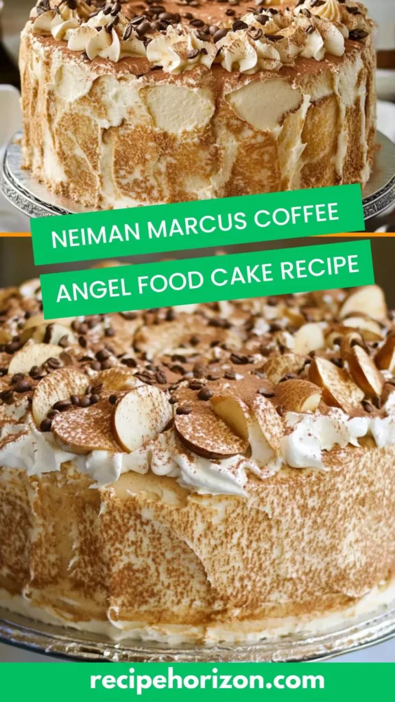 neiman marcus coffee angel food cake recipe