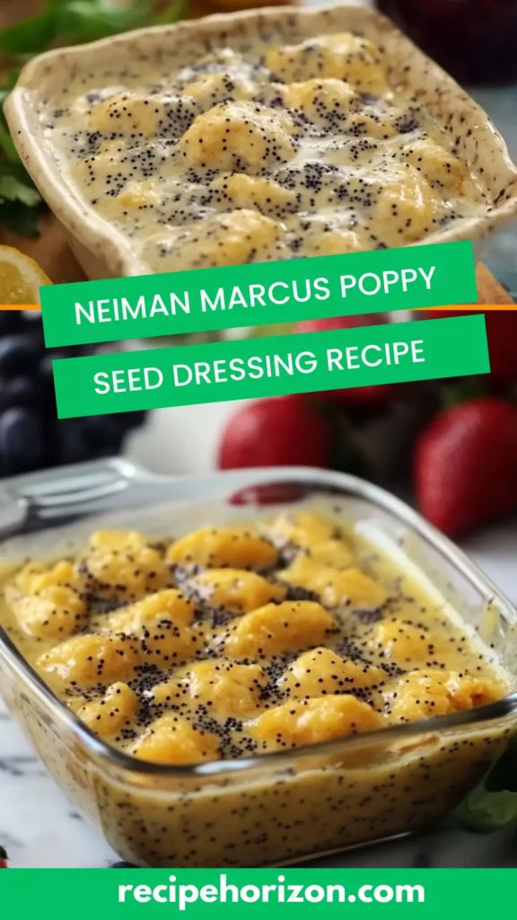 neiman marcus poppy seed dressing recipe