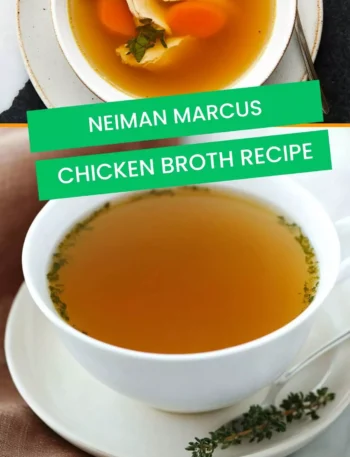 neiman marcus chicken broth recipe