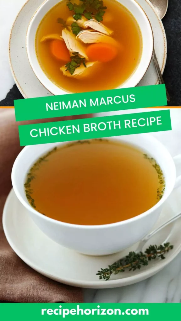 neiman marcus chicken broth recipe