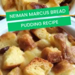 neiman marcus bread pudding recipe