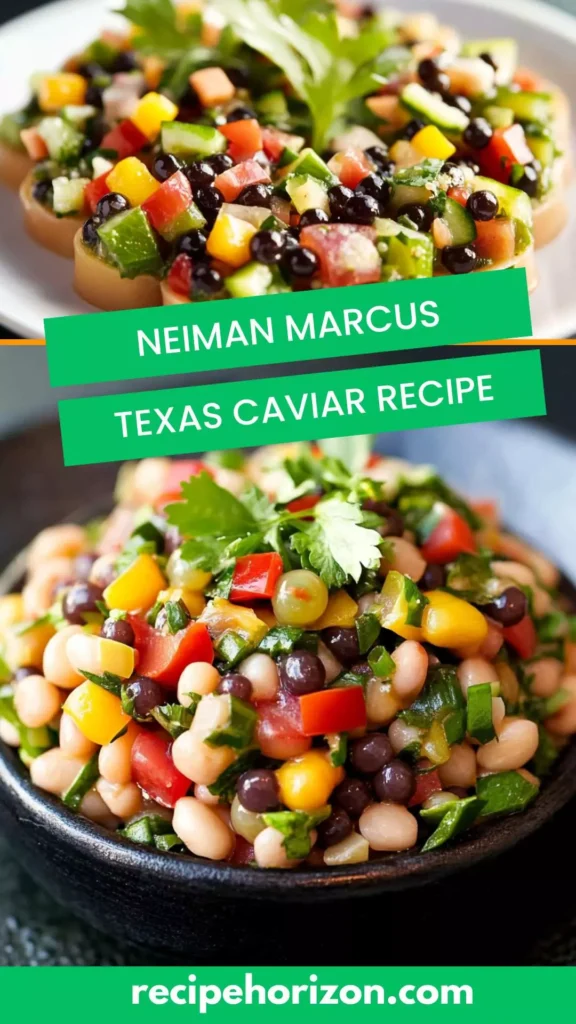 neiman marcus texas caviar recipe