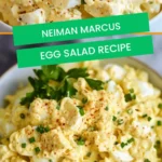 neiman marcus egg salad recipe