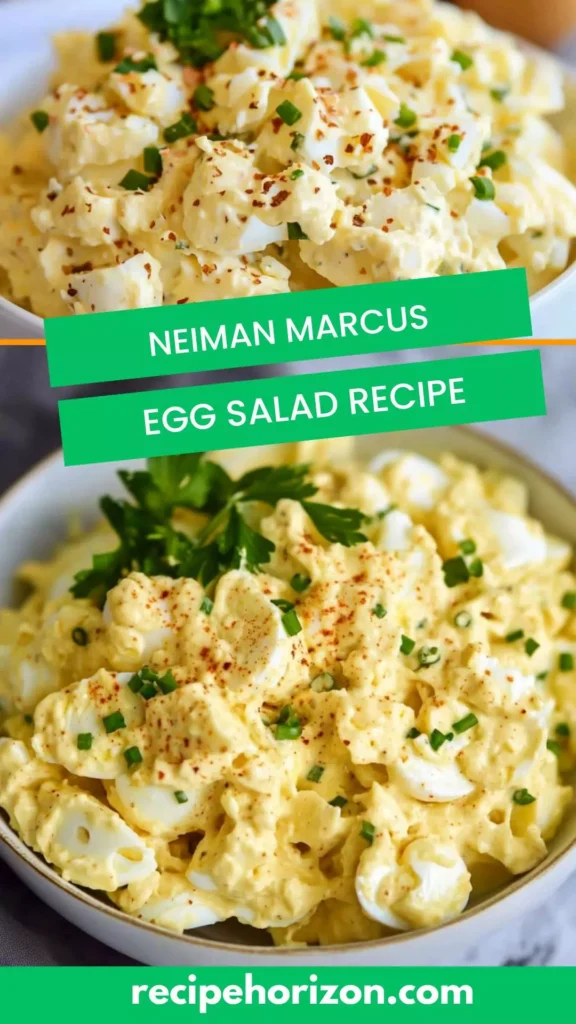 neiman marcus egg salad recipe