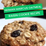 neiman marcus oatmeal raisin cookie recipe