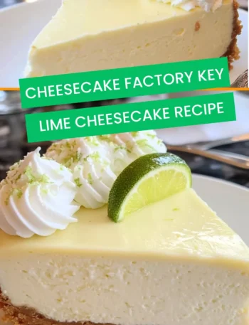 Cheesecake factory key lime cheesecake recipe