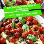 Baked Feta With Cherry Tomatoes