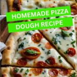 Homemade Pizza Dough