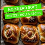No Knead Soft Pretzel Rolls Recipe