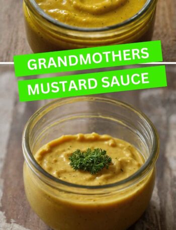 Grandmother’s Mustard Sauce Recipe