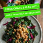 Swiss Chard Salad with Lemon Parmesan Breadcrumbs Recipe