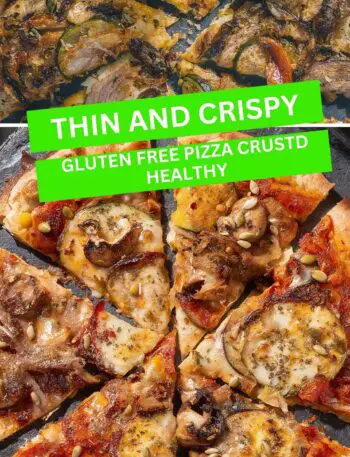 Thin And Crispy Gluten Free Crispy Pizza Crust Recipe