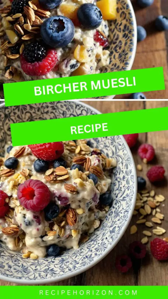Bircher Muesli Bircher Muesli
